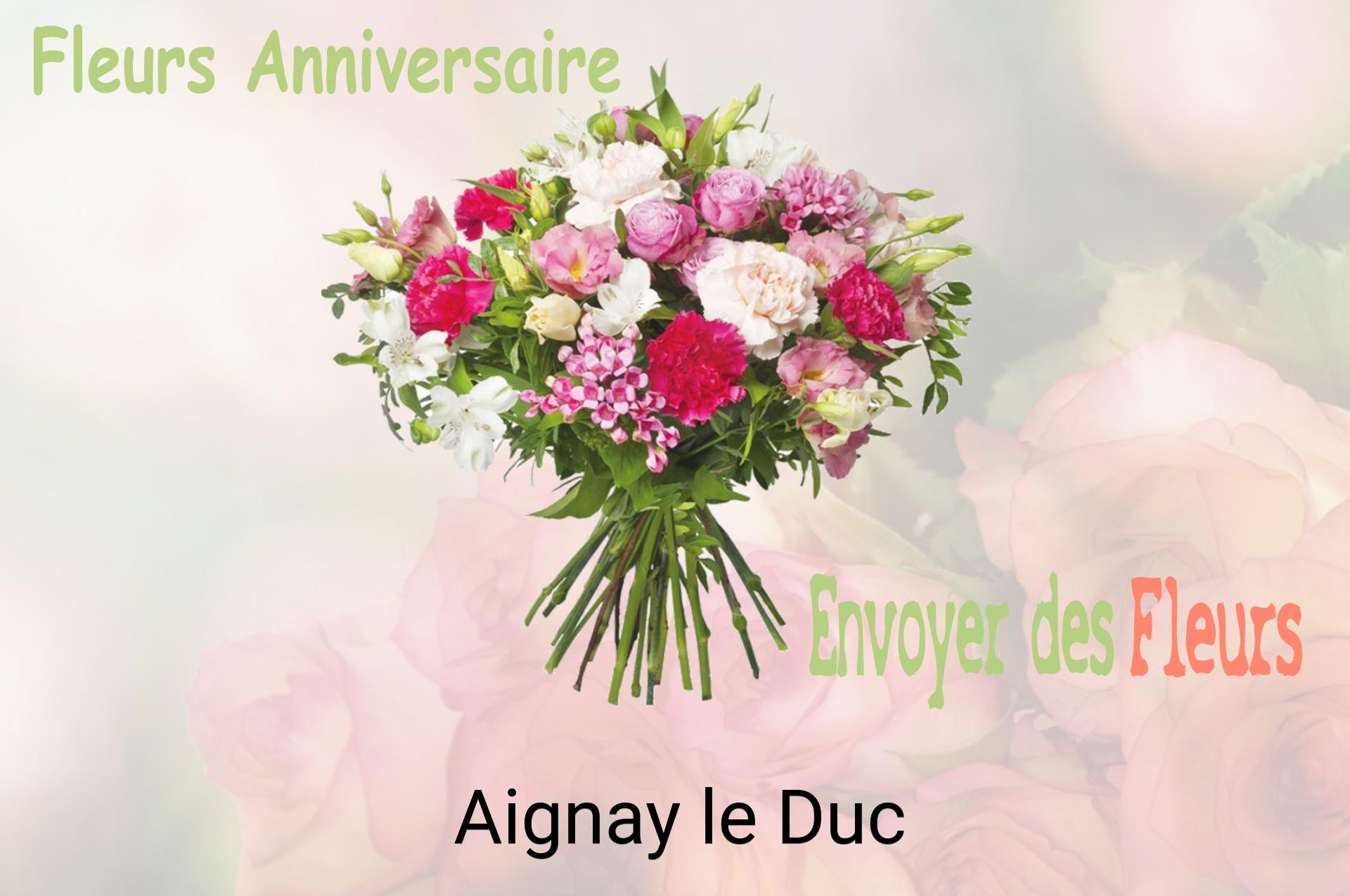 Bouquet de fleurs d’anniversaire livré à Aignay-le-Duc